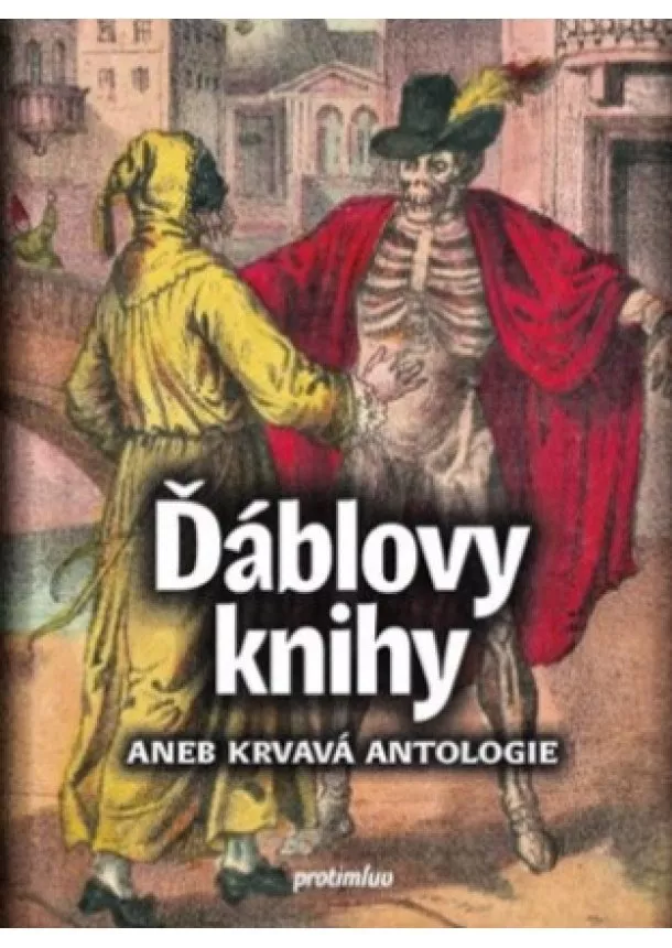 Martin Jiroušek  (ed.) - Ďáblovy knihy aneb Krvavá antologie