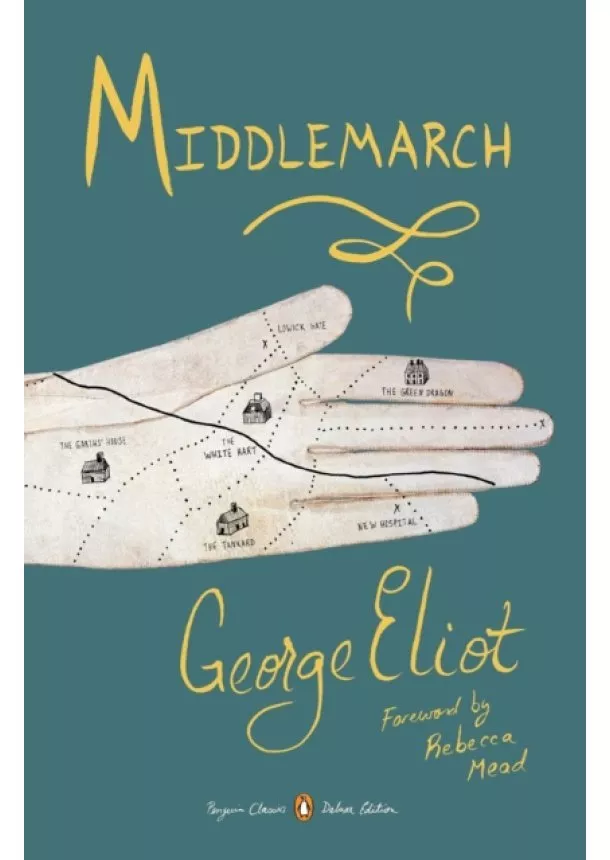 George Eliot - Middlemarch