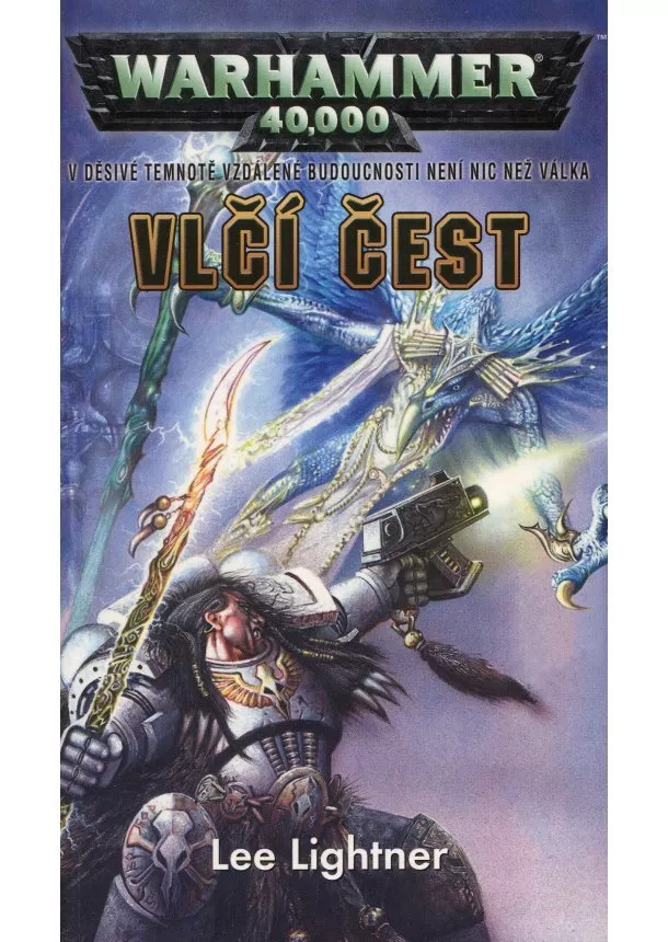 Lee Lightner  - Vlčí čest - Warhammer 40 000