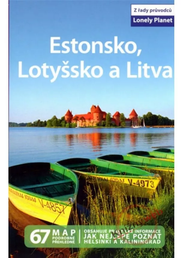 Kolektív - Estonsko, Lotyšsko a Litva - Lonely Planet, 2. vydání