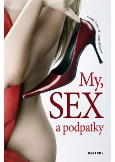 My, sex a podpatky