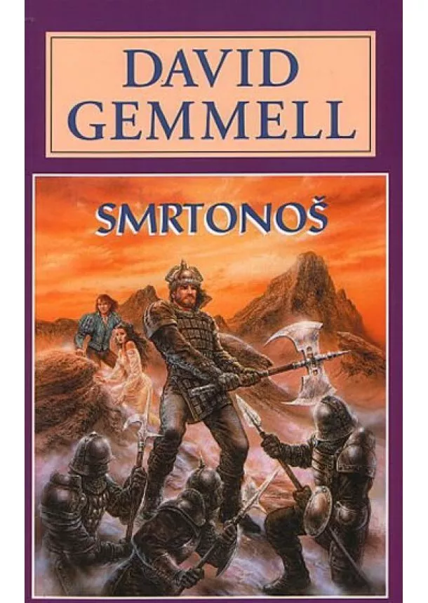 David Gemmell - Smrtonoš - Drenaj 7 - 2.vydání