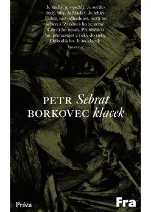 Petr Borkovec - Sebrat klacek