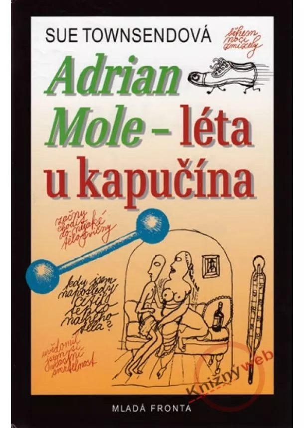 Sue Townsendová - Adrian Mole - léta u kapučína - 2. vydání