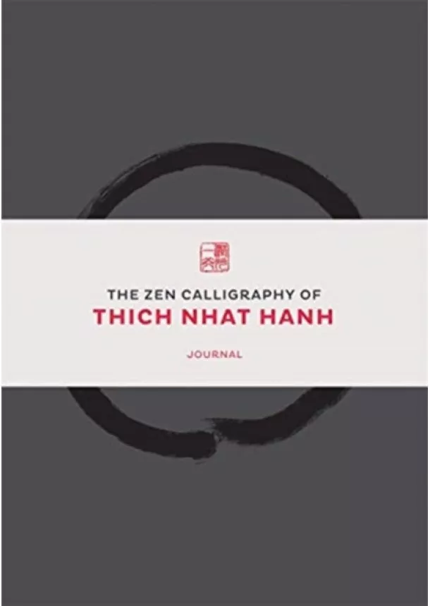 Thich Nhat Hanh - The Way Out Is In: Deluxe Journal