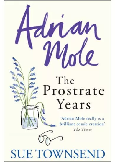 Adrian Mole Prostrate Years