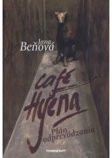 Café Hyena - Plán odprevádzania