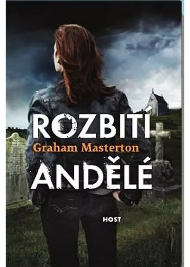 Graham Masterton - Rozbití andělé