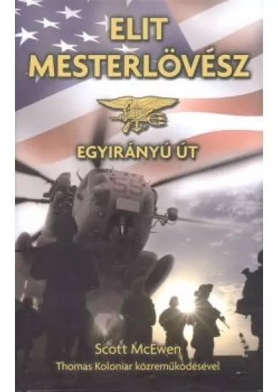 Elit mesterlövész /Egyirányú út