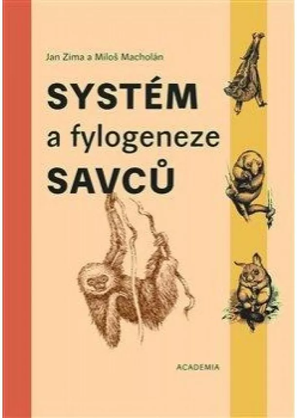 Jan Zima, Jan Zima - Systém a fylogeneze savců