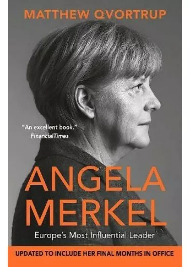 Angela Merkel: Europe´s Most Influential Leader