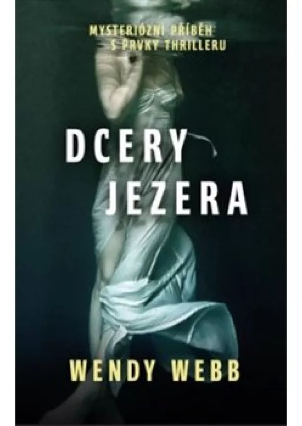 Wendy Webb - Dcery jezera