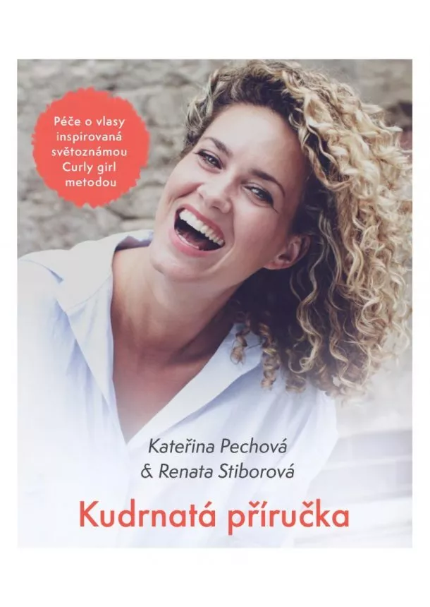 Kateřina Pechová, Renata Stiborová - Kudrnatá příručka