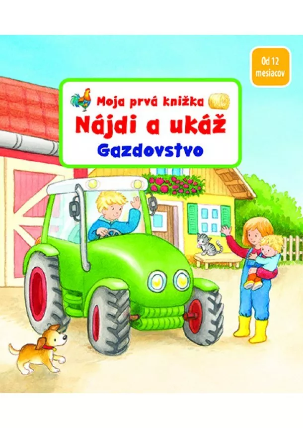 Sandra Grimmová - Nájdi a ukáž - Gazdovstvo -  Moja prvá knižka