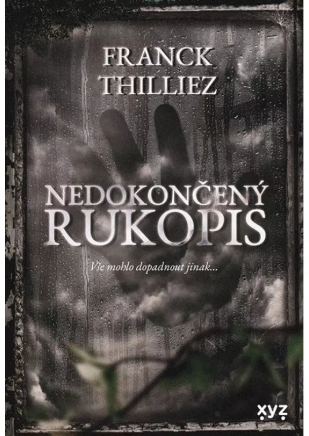 Franck Thilliez - Nedokončený rukopis