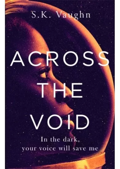 Across the Void