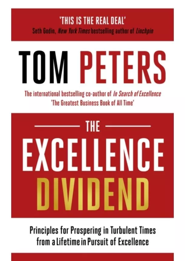 Tom Peters - The Excellence Dividend