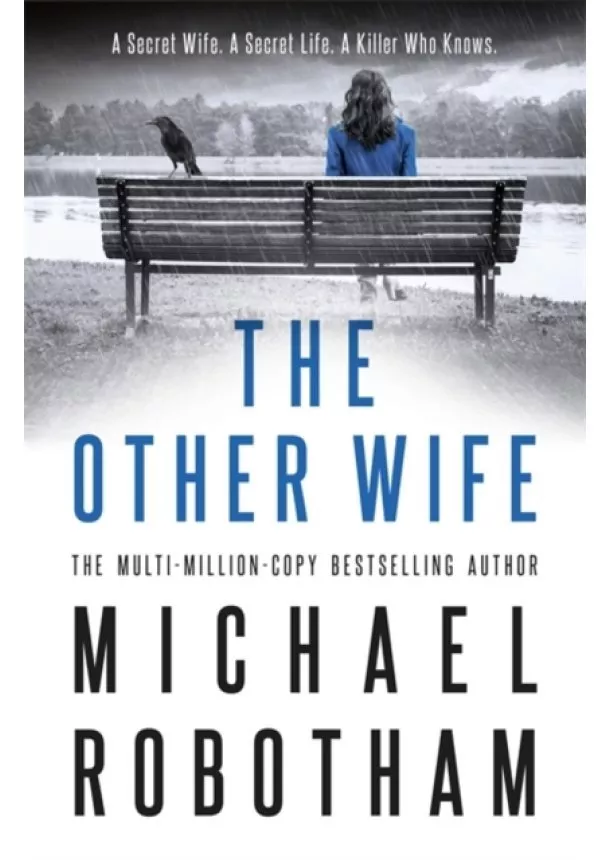 Michael Robotham - The Other Wife