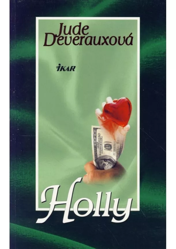 Jude Deverauxová - Holly