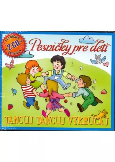 Tancuj tancuj vykrúcaj CD Pesničky pre deti