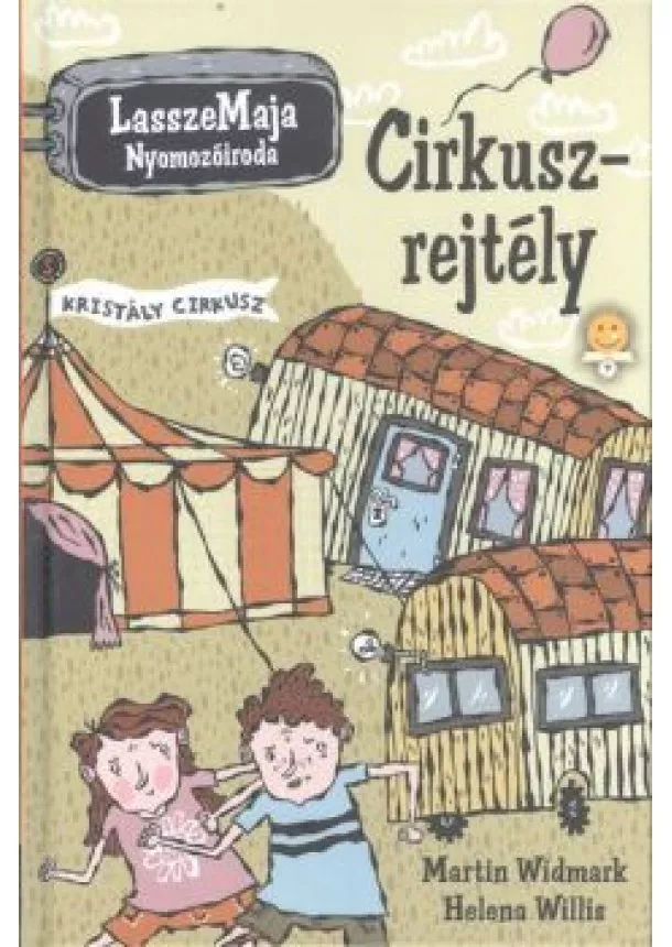 Helena Willis - Cirkuszrejtély /Lasszemaja nyomozóiroda 3.