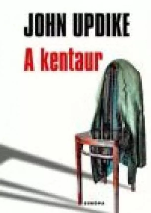 John Updike - A kentaur