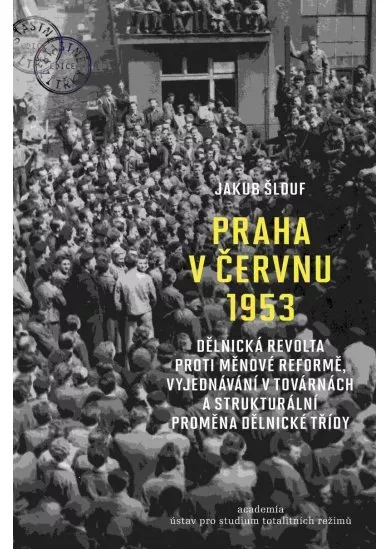 Praha v červnu 1953