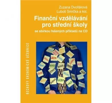 Finanční vzdělávání pro střední školy - se sbírkou řešených příkladů na CD