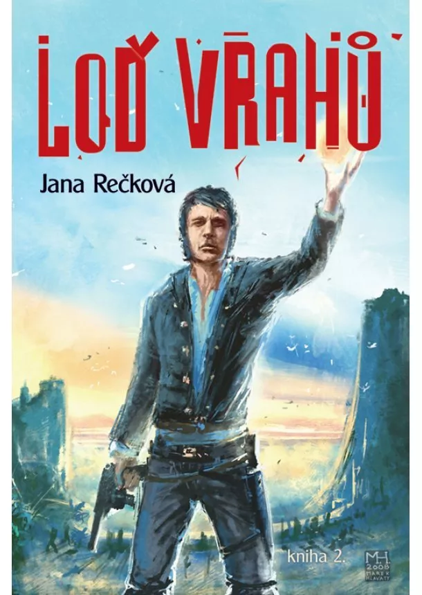 Jana Rečková - Loď vrahů