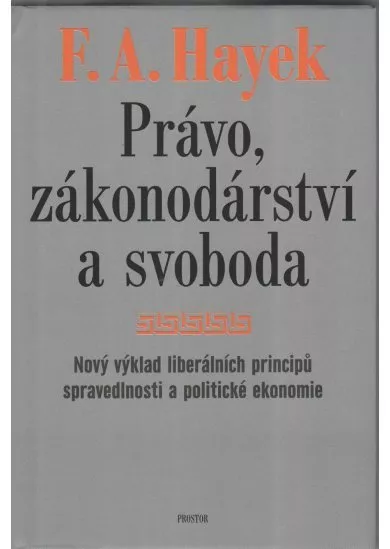 Právo, zákonodárství a svoboda