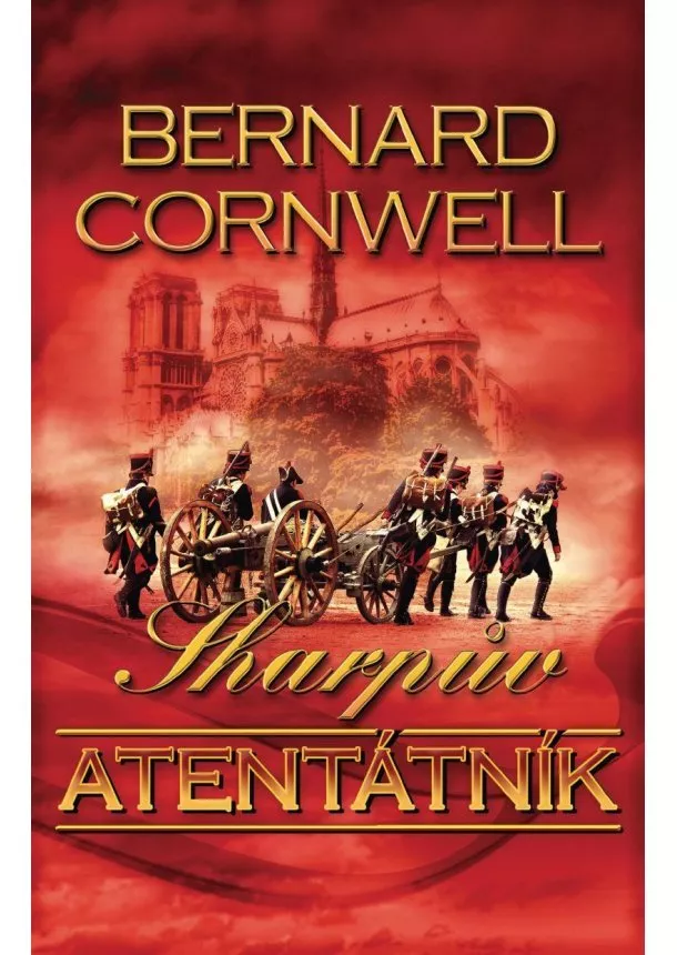 Bernard Cornwell - Sharpův atentátník