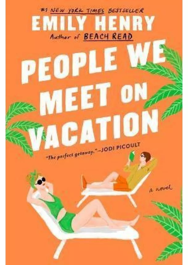 Emily Henry - People We Meet on Vacation