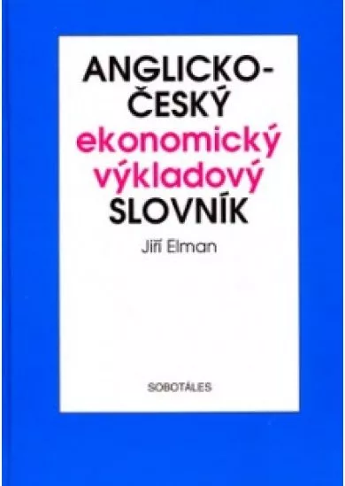 Anglicko-český ekonomický výkladový slovník