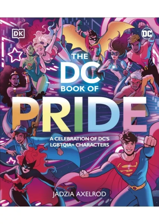 Jadzia Axelrod - The DC Book of Pride