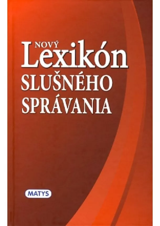 Deana Lutherová - Nový lexikón slušného správania