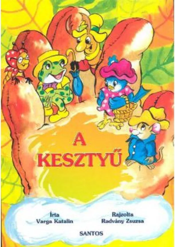 Varga Katalin - A KESZTYŰ