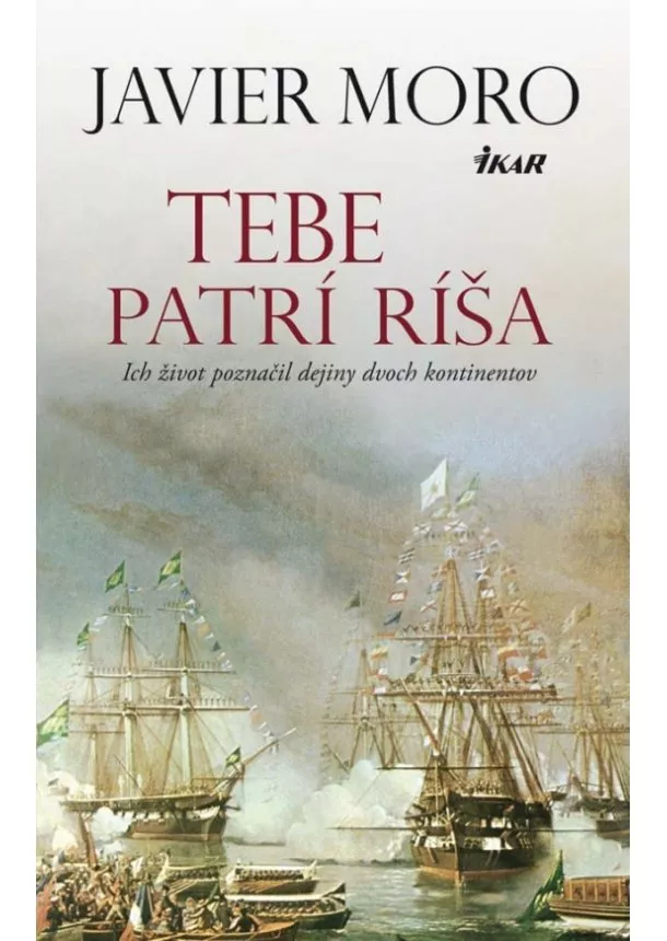 Javier Moro - Tebe patrí ríša