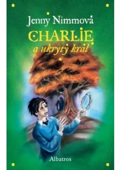 Charlie a ukrytý král