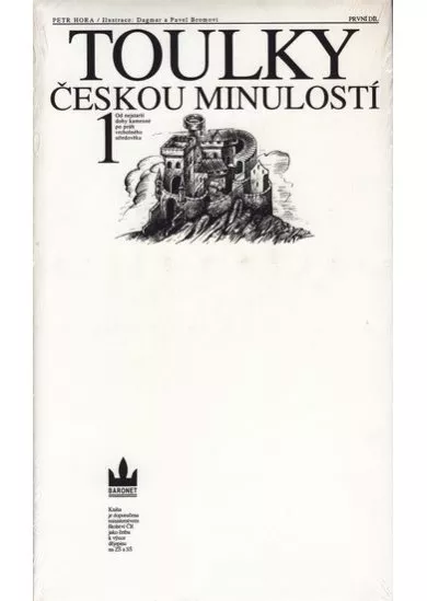 Toulky českou minulostí 1