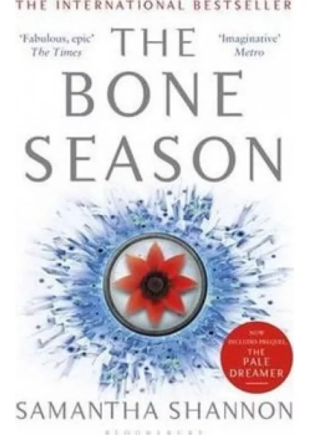 Samantha Shannon - The Bone Season