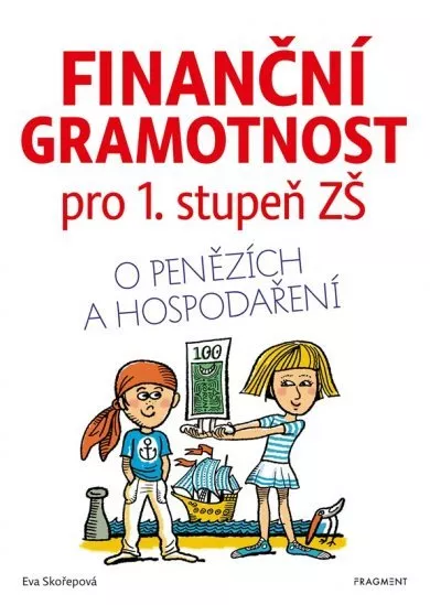 Finanční gramotnost pro 1. stupeň ZŠ