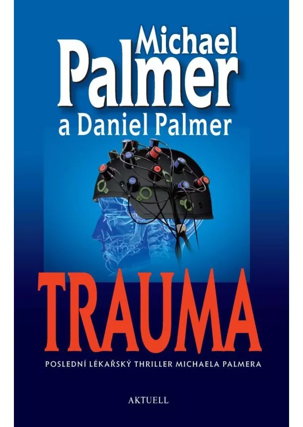 Michael Palmer - Trauma