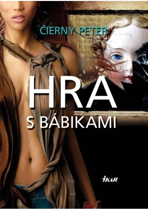 Čierny Peter - Hra s bábikami