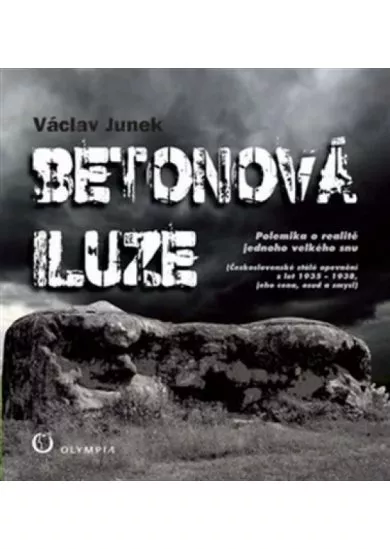 Betonová iluze - Polemika o realitě jednoho velkého snu