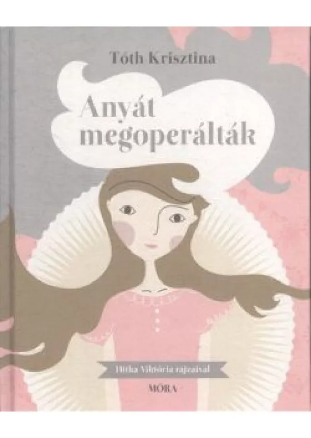 Tóth Krisztina - Anyát megoperálták