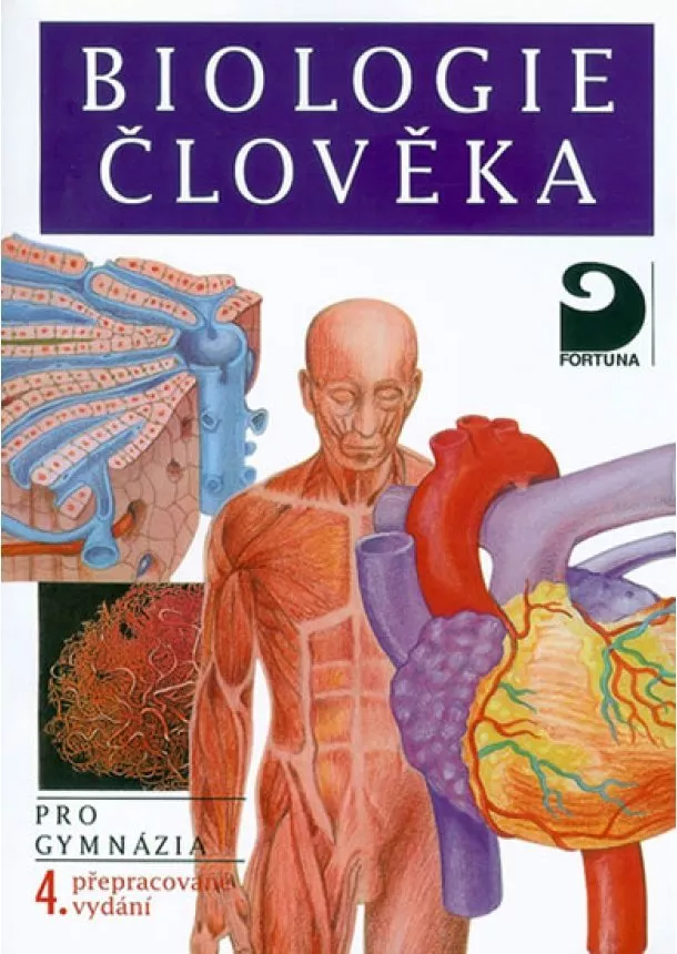 Ivan Novotný, Michal Hruška - Biologie člověka pro gymnázia - 5.vydání