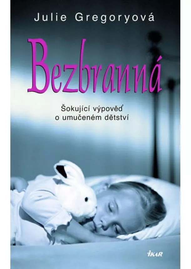 Gregoryová Julie - Bezbranná