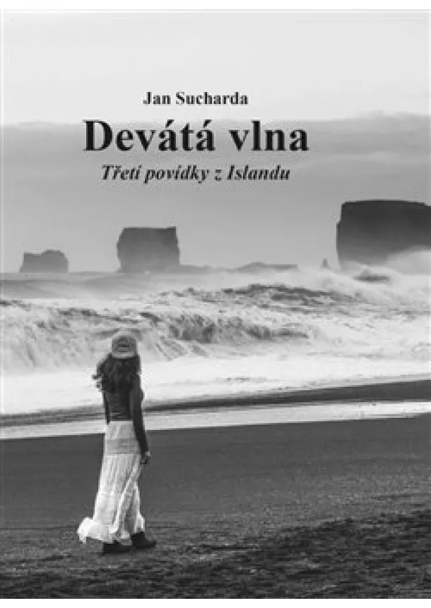 Jan Sucharda - Devátá vlna - Třetí povídky z Islandu