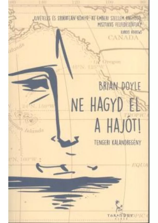 BRIAN DOYLE - NE HAGYD EL A HAJÓT!