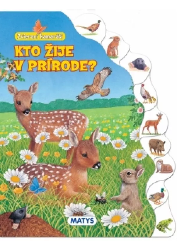 autor neuvedený - Zvierací kamaráti - Kto žije v prírode?